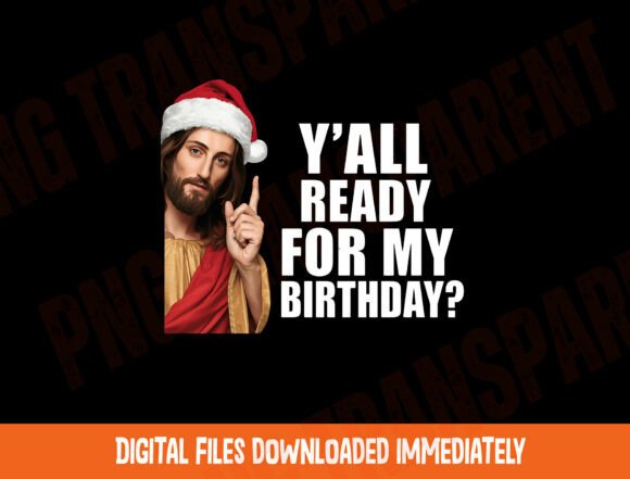 Funny Jesus PNG for T-Shirt Designs