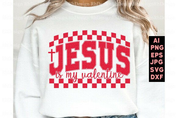 Jesus is My Valentine Svg Retro Valentin T-Shirt Designs