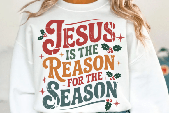 Jesus Is the Reason PNG: Christmas T-Shirt Designs
